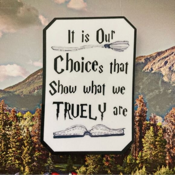 (7/$15) Durable Waterproof Sticker - Quote Sticker - Harry Potter - Picture 1 of 3